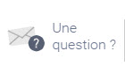 Une question ?